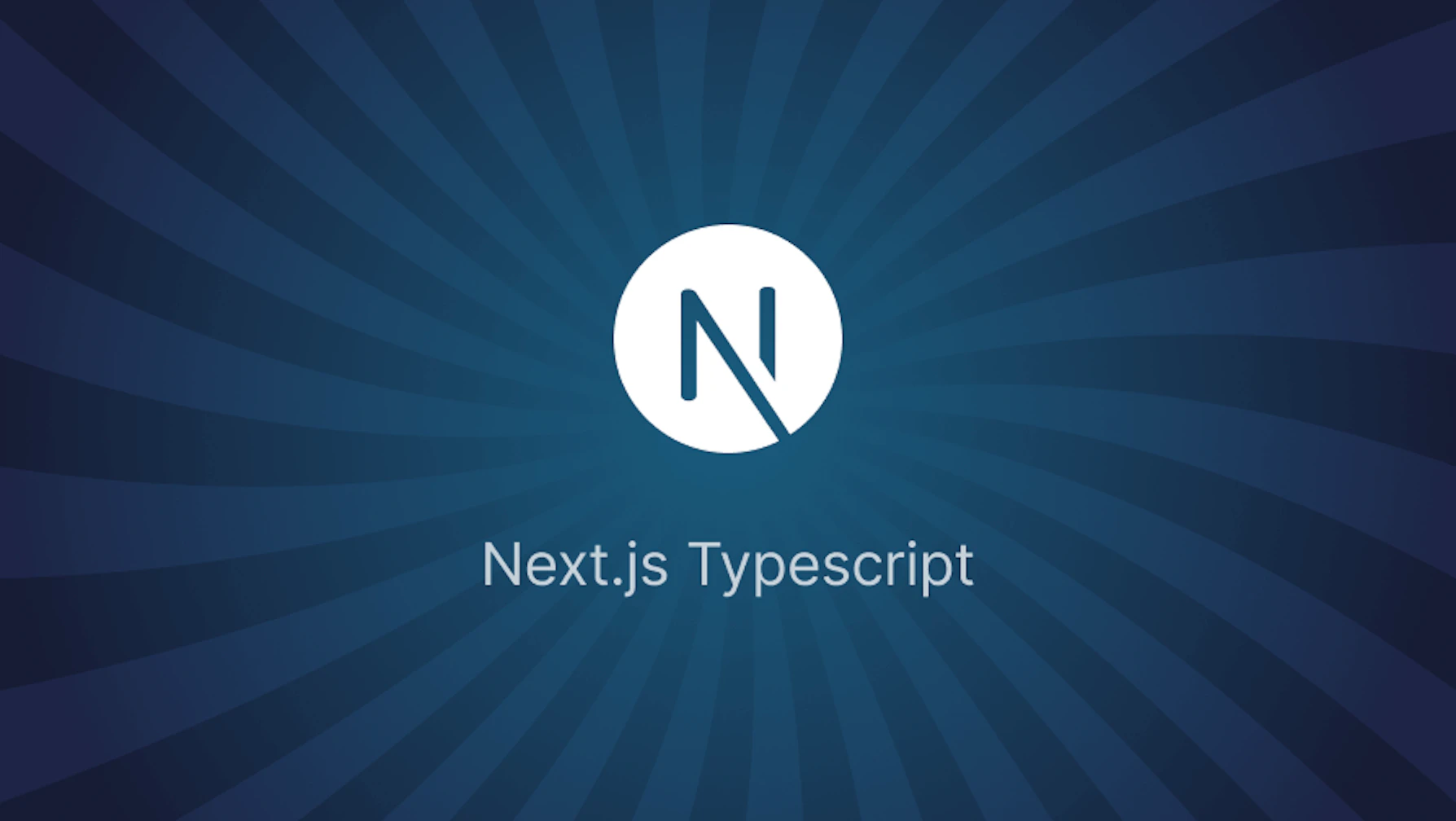 A Guide for Next.js with TypeScript