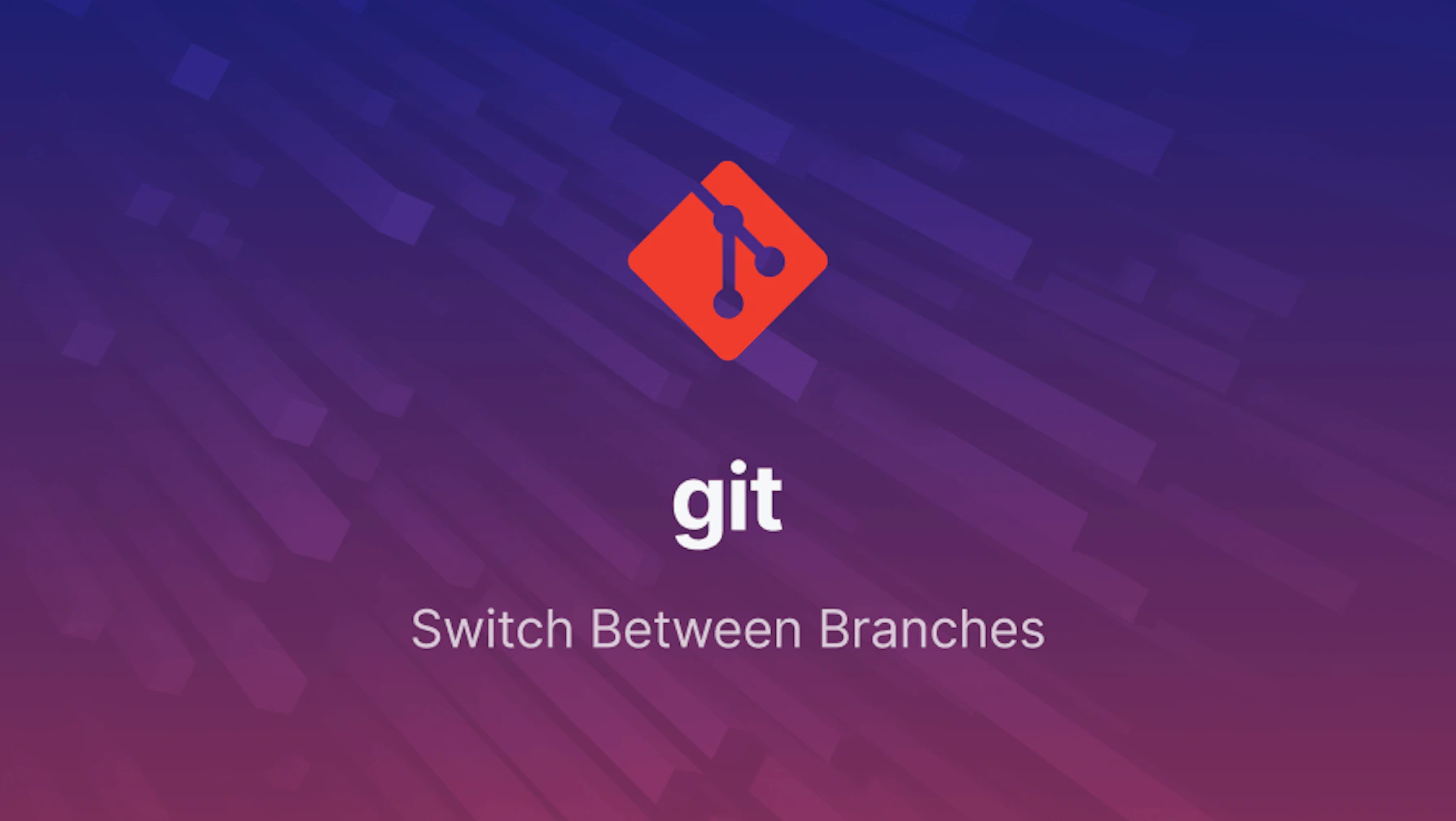 git switch and git checkout – How to switch branches in git