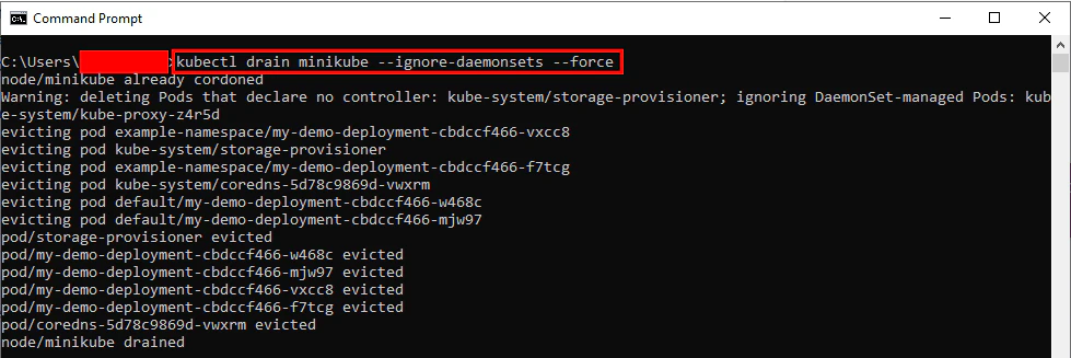 Draining minikube node using kubectl drain with ignore-daemonsets and force flags