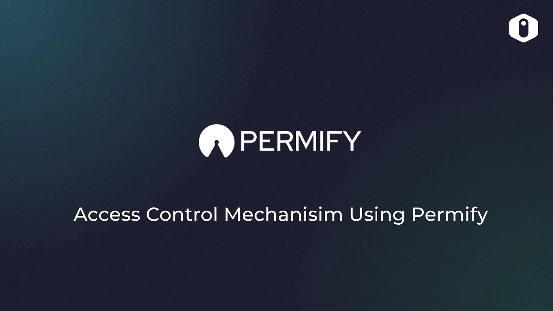 Build Access Control Mechanism using Permify