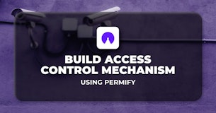 Build Access Control Mechanism using Permify