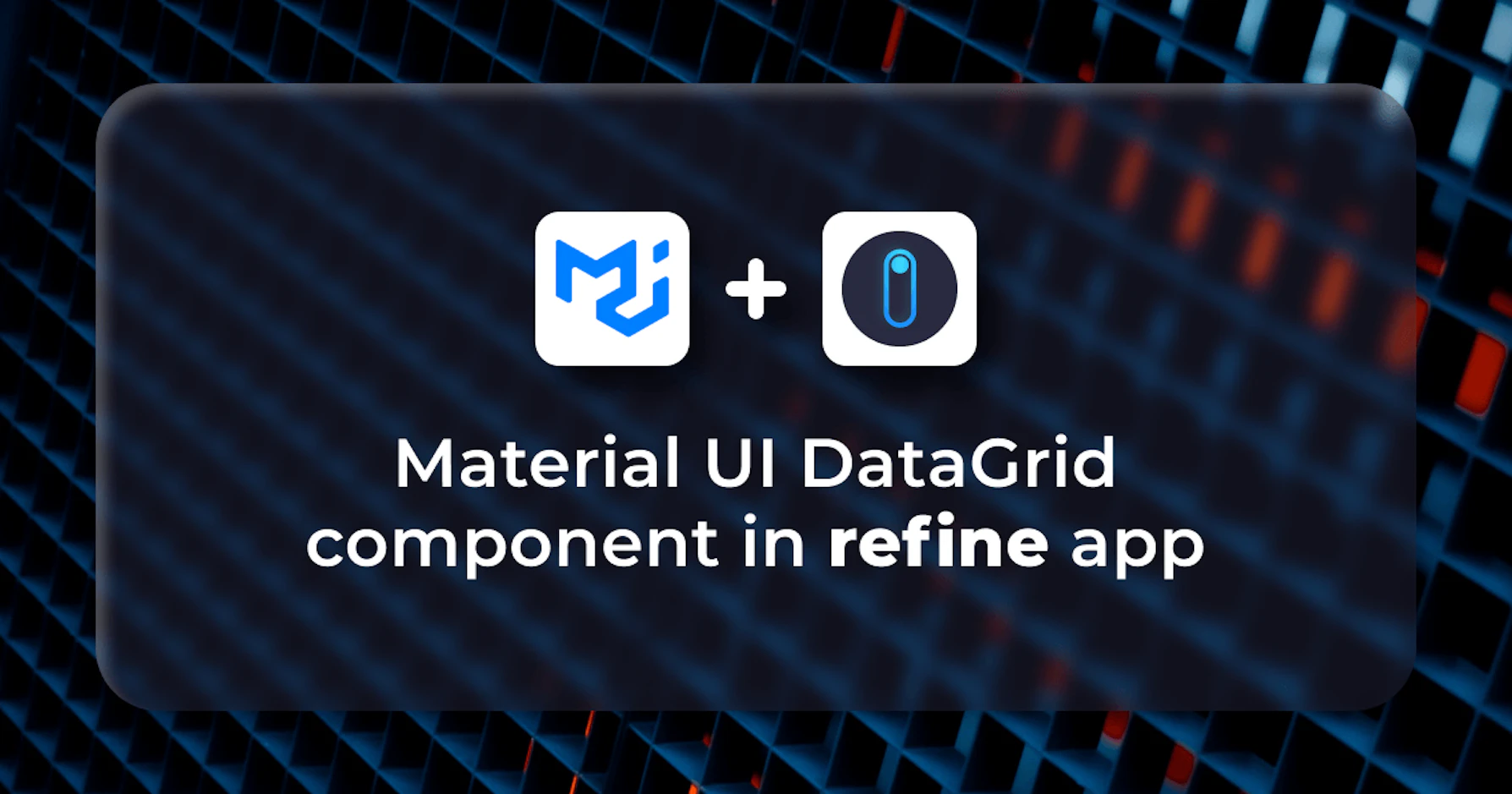 Using Material UI DataGrid component with Refine app