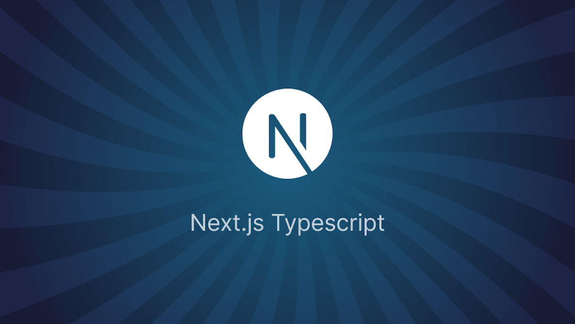 A Guide for Next.js with TypeScript