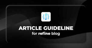 An article guideline for refine blog posts