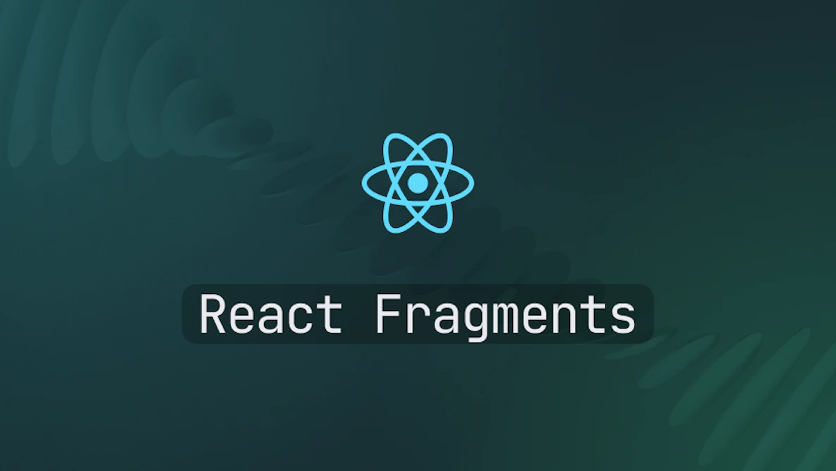How to use React Fragments?