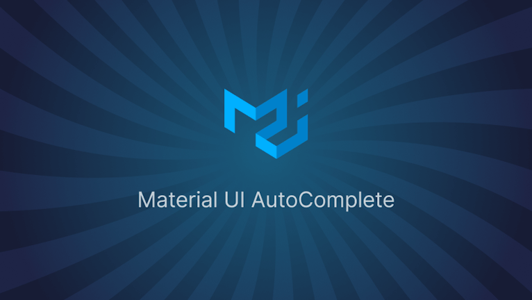 A Guide on Material UI AutoComplete in React