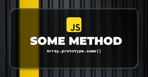 How to Use JavaScript Array some