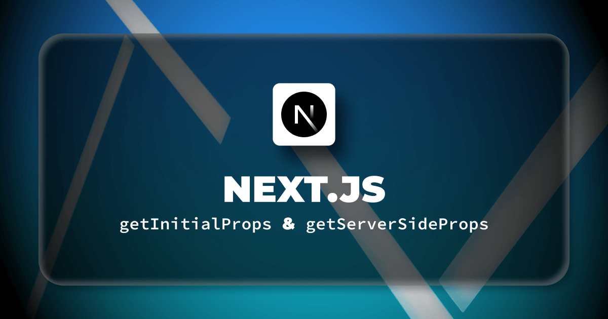 What Is Next.js GetInitialProps And GetServerSideProps? | Refine