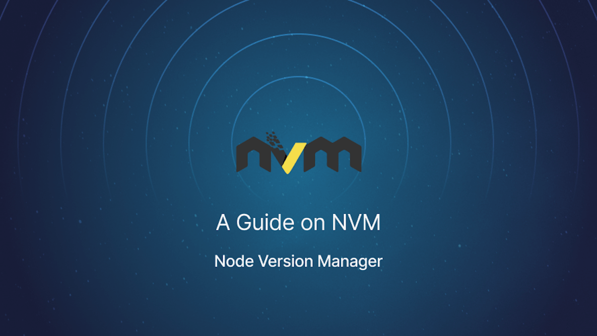 How to Install and Use NVM?