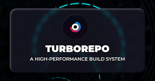 What is Turborepo and Why Should You Care?
