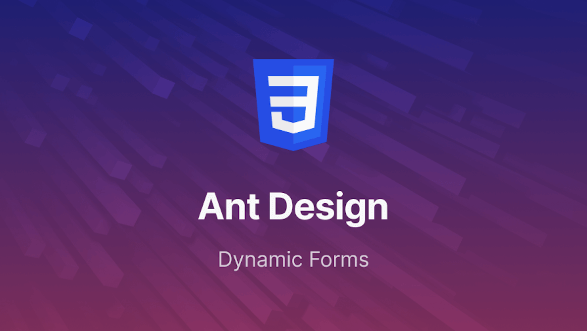 How to Create Dynamic Forms in React CRUD app with Ant Design