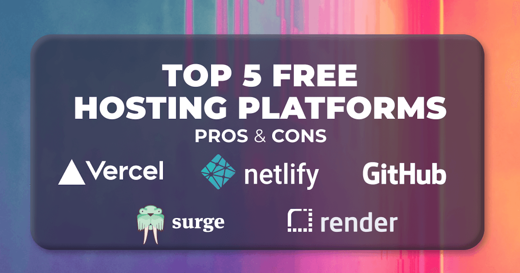 5 Best Free Platforms for Hosting Hobby Web Projects