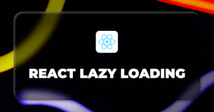 A Guide on React Lazy Loading