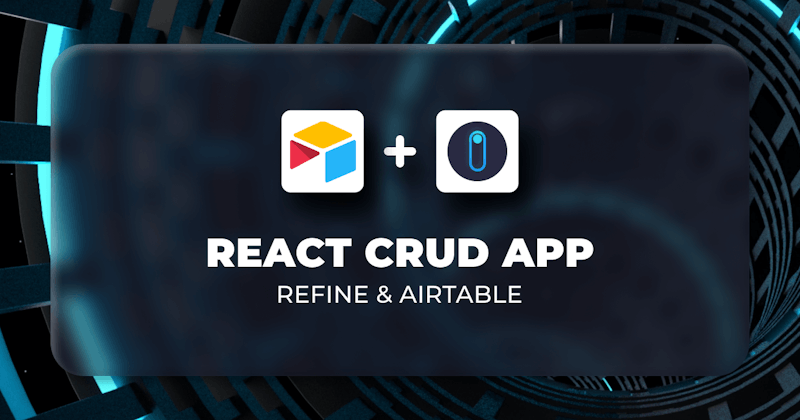 Building a Complete React CRUD App with Airtable