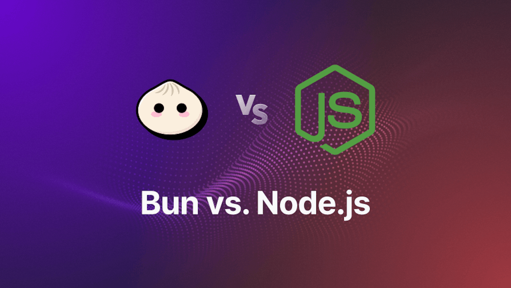 Bun vs. Node.js