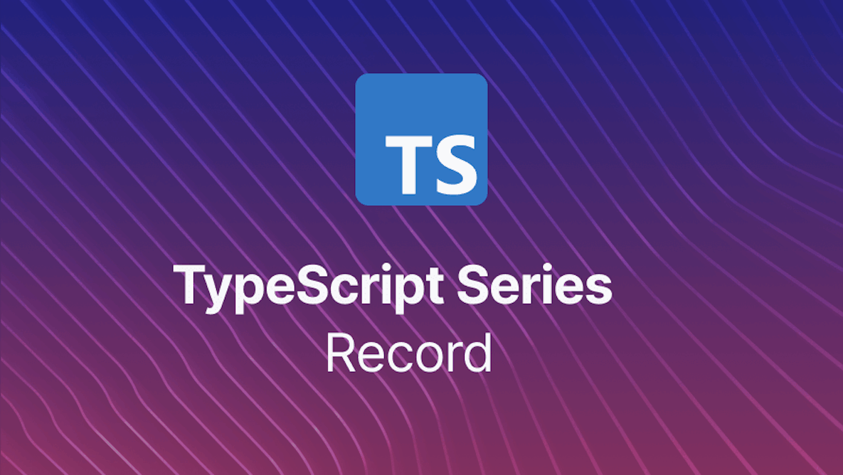 TypeScript Record Type with Examples