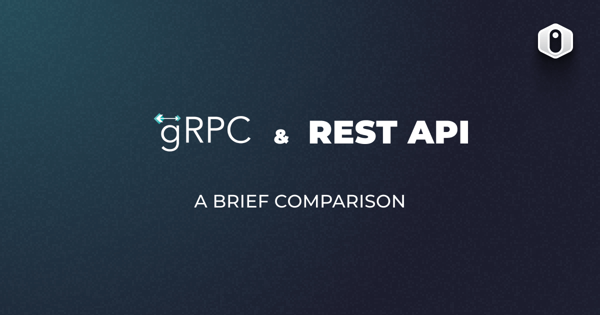 GRPC Vs REST - A Brief Comparison | Refine