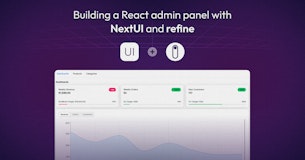 Building React admin panel with NextUI and Refine
