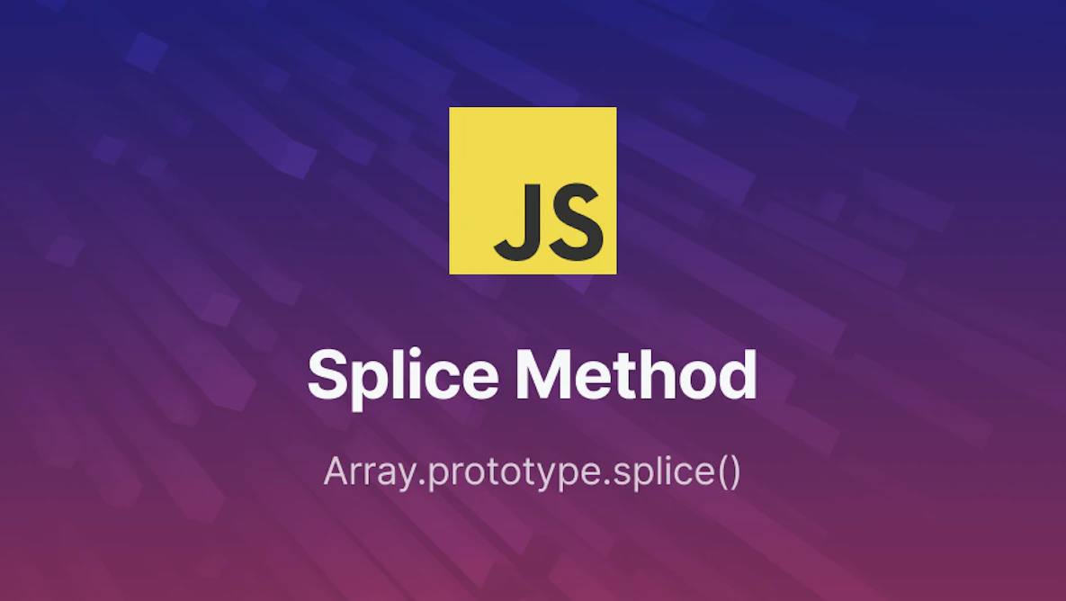 How to Use JavaScript Array Splice