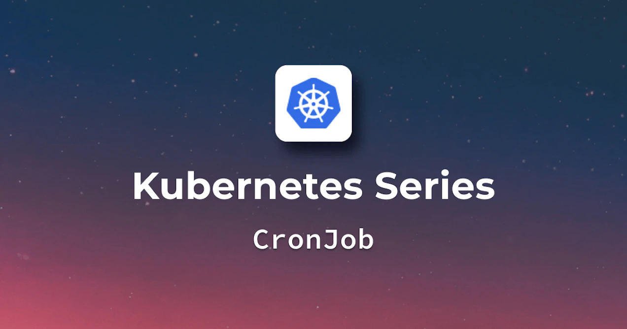 Understanding the Basics of Kubernetes CronJob