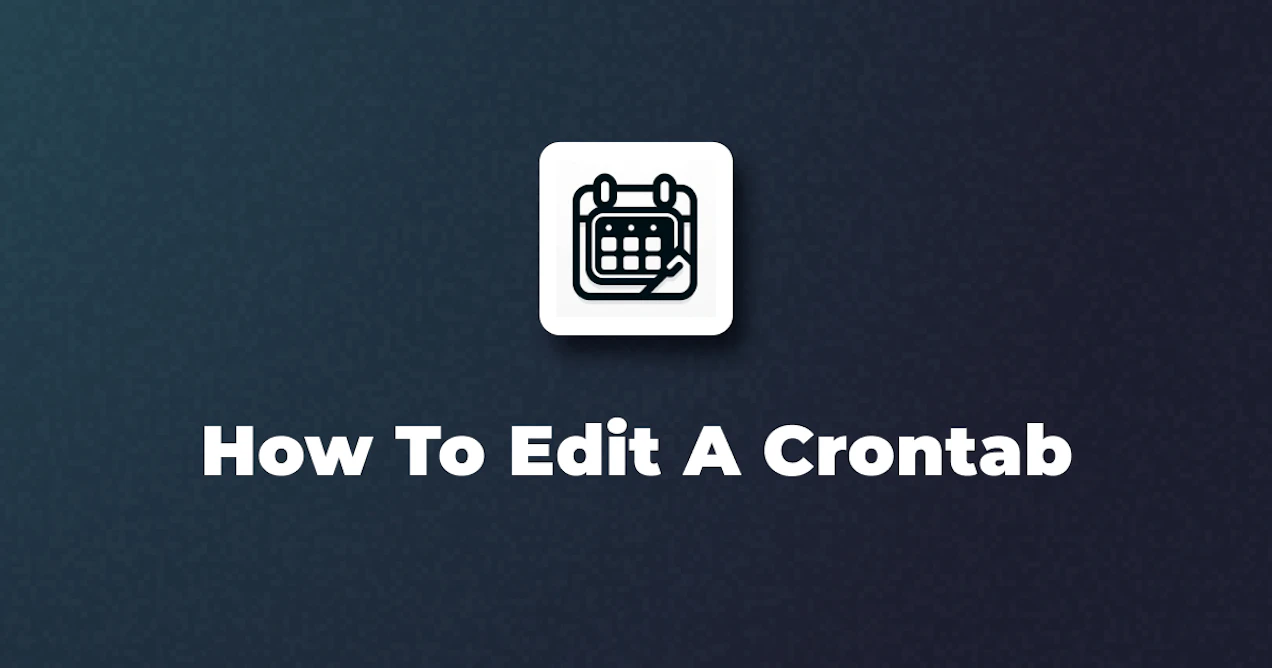 How to Edit a crontab