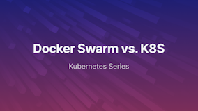 Docker Swarm vs. Kubernetes - DevOps Guide