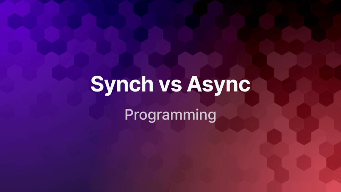 Synchronous vs. Asynchronous Programming