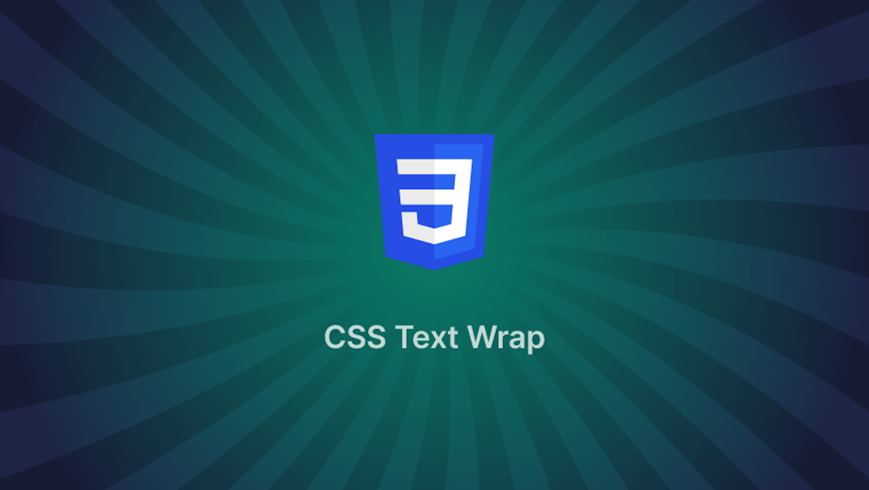 How do you wrap text content in CSS?