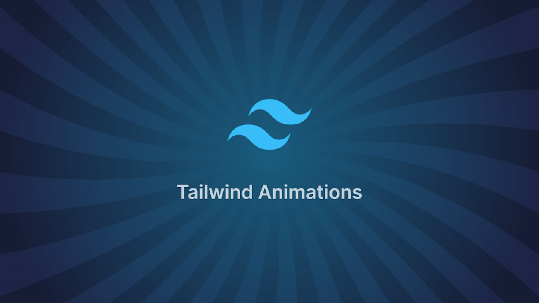 Tailwind Animations with Examples