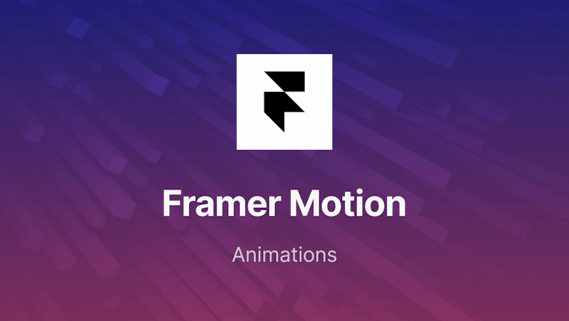 Framer Motion React Animations