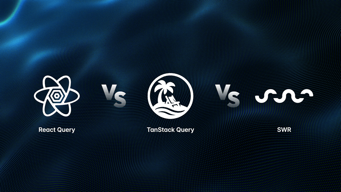 React Query vs TanStack Query vs SWR: A 2025 Comparison